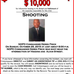 Increased reward for information on shooting of NOPD Commander Derek Frick